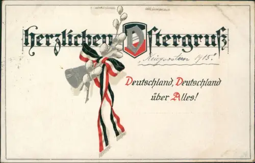 Ansichtskarte  Ostern Easter Patriotika Deutschland über... 1915 Prägekarte