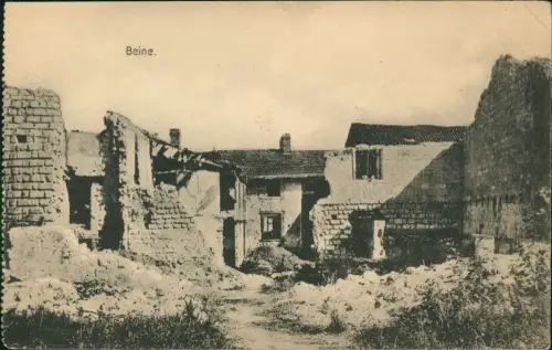 CPA Beine-Nauroy Zerstörte Stadt 1918  gel. Feldpost Kriegslazarett