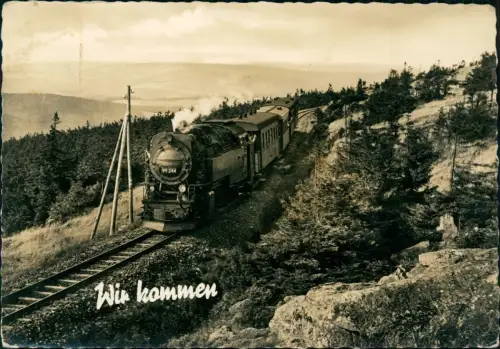 Ansichtskarte  Wir kommen! Dampflokomotive 1961