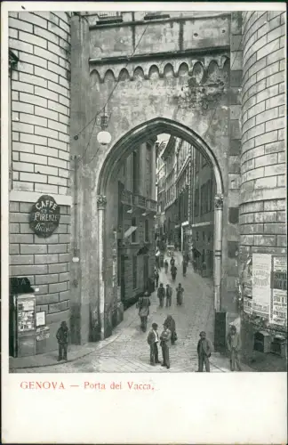 Genua Genova (Zena) Porta dei Vacca. Caffe Firenze Straßenblick 1922