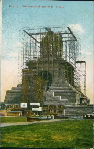 Ansichtskarte Leipzig Völkerschlachtdenkmal im Bau. Gerüst 1909