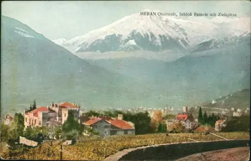 Cartolina Meran Merano Obermais, Schloß Rametz mit Zielspitze 1913