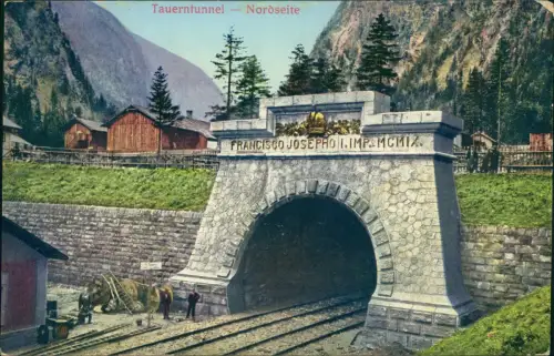 Ansichtskarte Bad Gastein Tauerntunnel Nordportal 1912