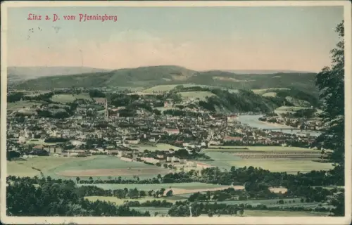 Ansichtskarte Linz vom Pfenningberg 1911