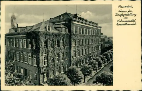 Neuwied (Rhein) Haus für Berufsgestaltung des Lebensmitte Einzelhandels 1939