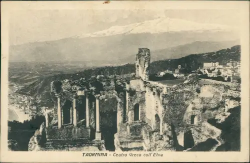Cartolina Taormina Teatro Greco coll'Etna 1925  gel. Stempel