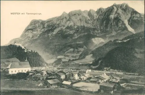 Ansichtskarte Werfen mit Tännengebirge. 1912