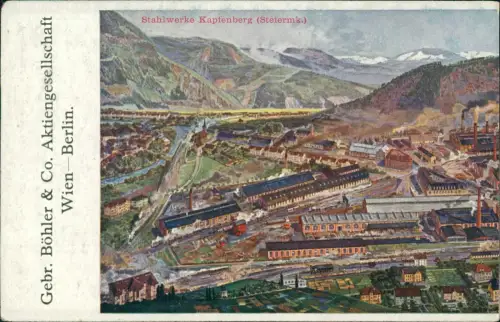 Kapfenberg Gebr. Böhler & Co. Aktiengesellschaft Stahlwerke Steiermkark 1922