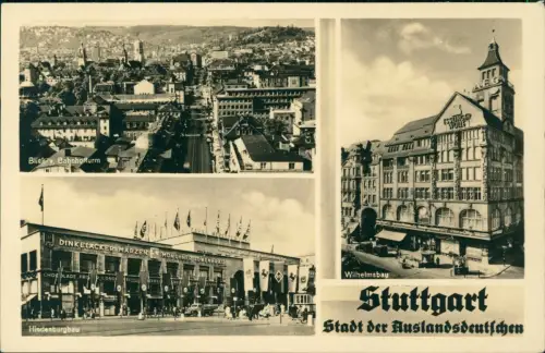 Ansichtskarte Stuttgart 3 Bild Hindenburgbau Wilhelmsbau 1937