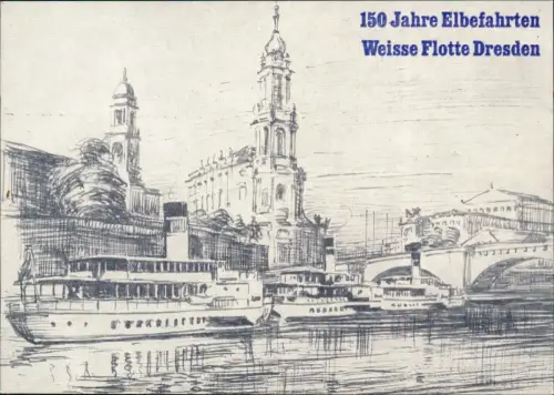 Dresden Sächsische Dampfschifffahrt Weiße Flotte 150 Jahre 1986