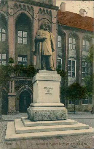 Postcard Thorn Toruń Denkmal Kaiser Wilhelm des Großen 1914