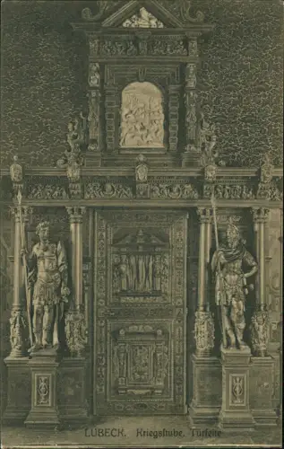 Ansichtskarte Lübeck Kriegsstube, Türseite 1913