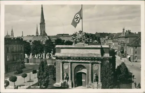 Ansichtskarte Wesel Berliner Tor Platz Propaganda Beflaggung 1942