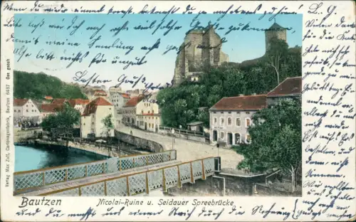 Bautzen Budyšin Nicolai-Ruine u. Seidauer Spreebrücke 1904 Goldfenster