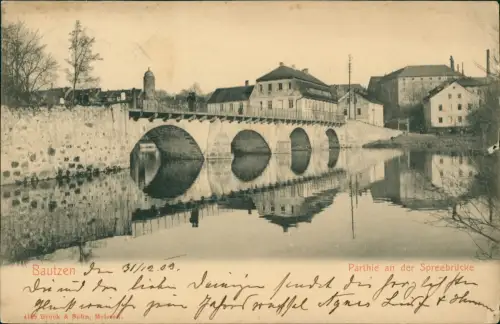 Ansichtskarte Bautzen Budyšin Straßenszene Spreebrücke 1903