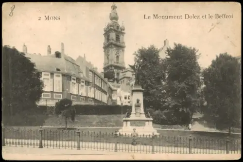 Postkaart Bergen Mons (Mont) Monument Dolez und Beffroi 1910