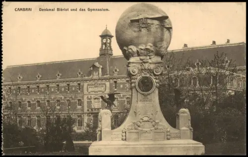 Kamerich Cambrai (Kamerijk) Blériot-Denkmal und Gymnasium (Collège) 1915
