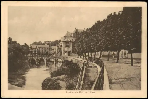 CPA Sedan Sedan Ufer der Maas in Sedan 1915