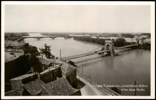 Tarascon (Bouches-du-Rhône) La Vallée du Rhône et les deux Ponts 1943