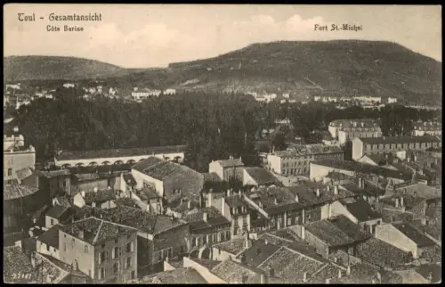 Toul Toul Gesamtansicht mit Côte Barine und Fort St.-Michel 1915