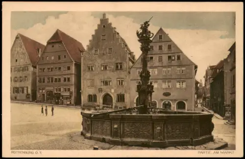 Ansichtskarte Rothenburg ob der Tauber Marktplatz mit Georgsbrunnen 1930
