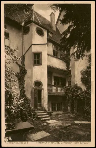 Rothenburg ob der Tauber Innenhof im Hause des Herrn von Staudt 1930