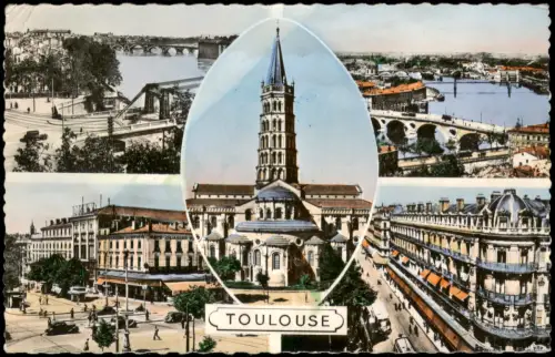 Toulouse Mehrbildkarte mit Basilika St-Sernin, Garonne und Stadtansichten 1950