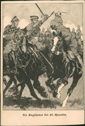 Saint-Quentin Saint-Quentin Die Engländer Schlacht Künstlerkarte 1915