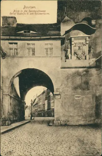 Bautzen Budyšin Blick  Reichenstrasse Relief Rudolfs II. am Reichenturm. 1908