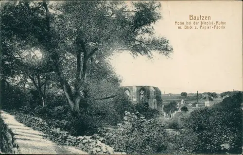 Bautzen Budyšin Motiv bei der Nicolai-Ruine mit Blick zur Papier-Fabrik 1918