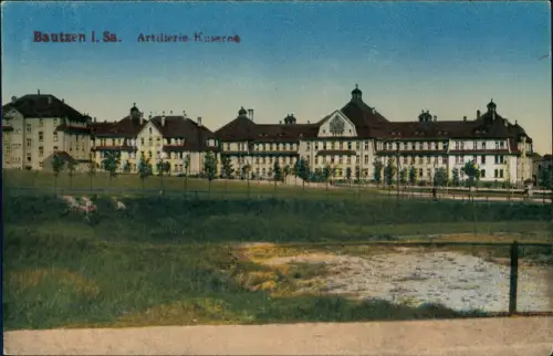 Ansichtskarte Bautzen Budyšin Artillerie Kaserne 1914