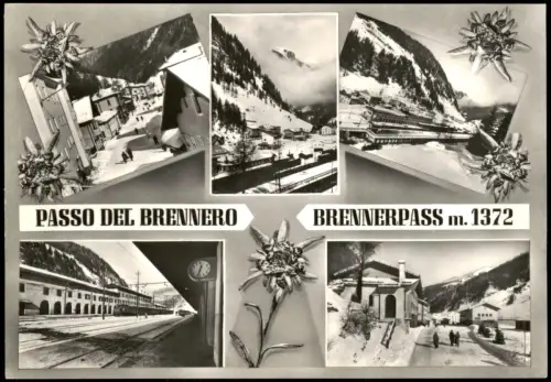 Cartolina Brenner Mehrbildkarte Brennerpass mit Bahnhof und Edelweiß 1960