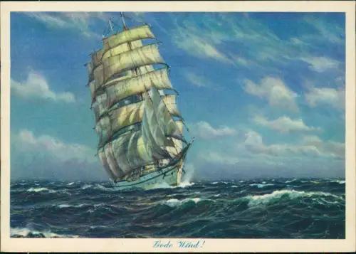 Ansichtskarte  Schiffe Segelschiff Gode Wind Künstlerkarte 1928
