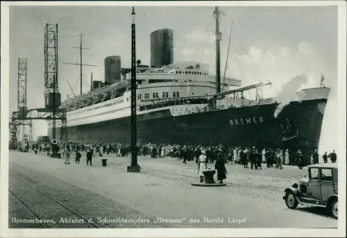 Ansichtskarte Bremerhaven Abfahrt Schnelldampfer Bremen Steamer 1938