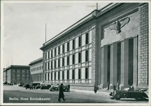Ansichtskarte Berlin Reichskanzlei Autos 1939