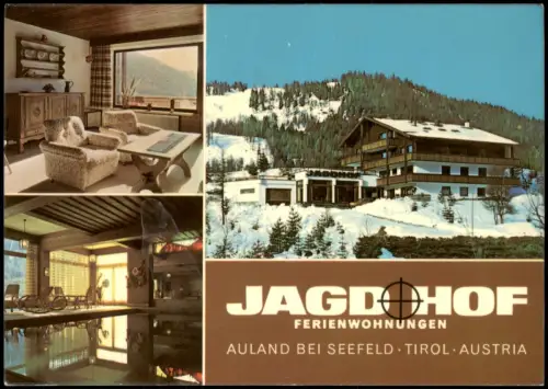 Auland-Reith bei Seefeld JAGDHOF Ferienwohnungen (Mehrbildkarte) 1975