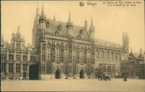 Brügge Brugge Bruges La Justice de Paix, Hôtel de Villeet la Chapelle   1910