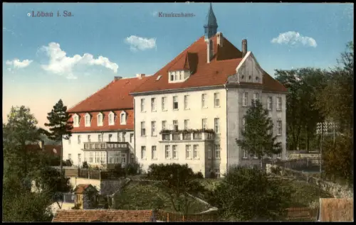 Ansichtskarte Löbau Krankenhaus. 1915