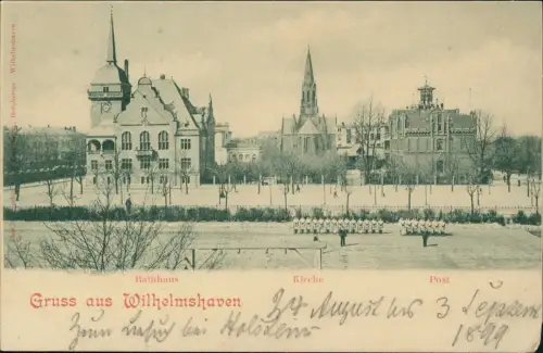 Ansichtskarte Wilhelmshaven Soldaten vor Rathaus Kirche und Post 1909