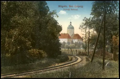 Ansichtskarte Mügeln Bahnstrecke und Schloss Ruhetal 1915