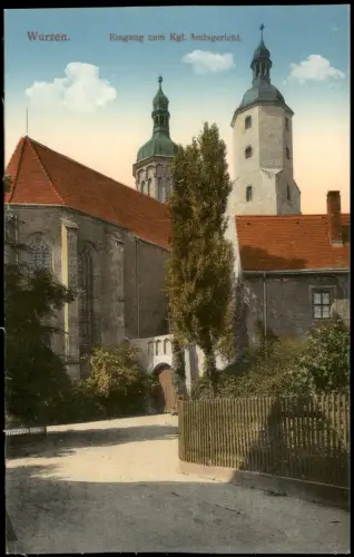 Ansichtskarte Wurzen Eingang zum Kgl. Amtsgericht 1915