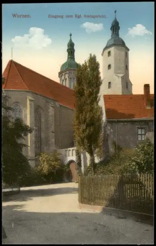 Ansichtskarte Wurzen Eingang zum Kgl. Amtsgericht 1915