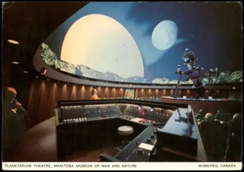 Winnipeg Planetarium Theatre, Manitoba Museum of Man and Nature 1979