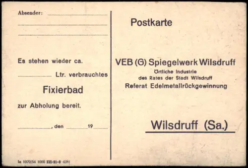 Wilsdruff Vordruck-Postkarte  Abholung Fixierbad VEB Spiegelwerk Wilsdruff 1954