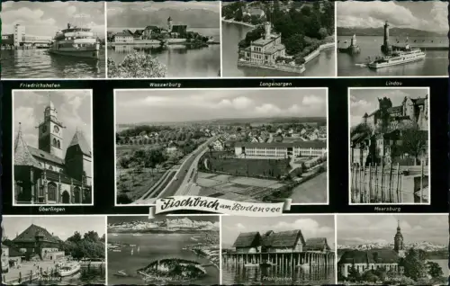 Fischbach-Friedrichshafen Mehrbild Wasserburg Friedrichshafen Dampfer 1959