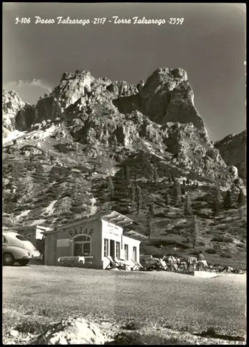 .Trentino-Südtirol Dolomiten Passo Falzarego Torre Falzarego 1965