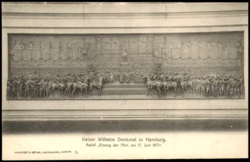 Hamburg Kaiser Wilhelm Denkmal Relief Einzug der 76er Armee 1900