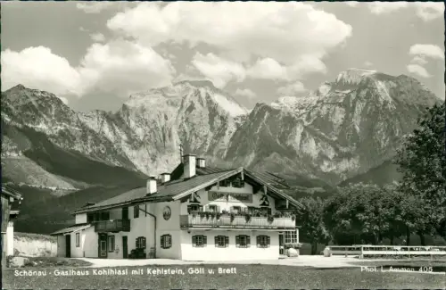Schönau am Königssee Gasthaus Kohlhiasl mit Kehlstein, Göll u. Brett 1963