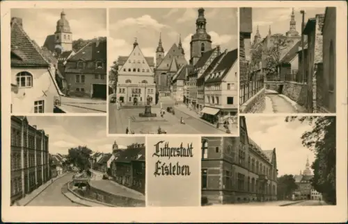 Eisleben Lutherstadt Eisleben DDR Mehrbildkarte mit div. Ortsansichten 1958
