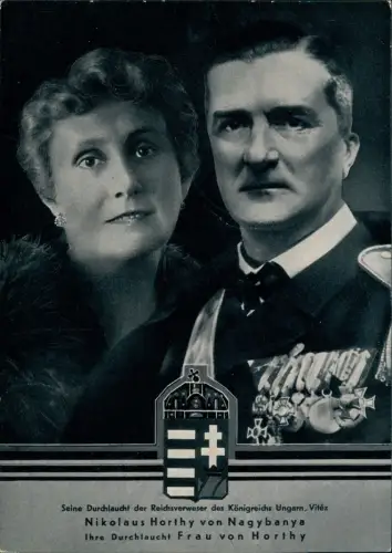 Postcard .Ungarn Adel Magyar Nikolaus Horthy von Nagybanya und Frau 1938